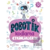 Robotik Kodlama Etkinliklerim (4-5 Yaş)