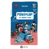Robotlar ve Yapay Zeka: Mini Bilim 3