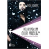 Rol Arkadaşım Olur Musun?