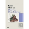 Rollo May’ın Birey ve Din Anlayışı