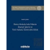 Roma Hukukunda Fiducia (İnançlı İşlem) ve Türk Hukuku Üzerindeki Etkisi