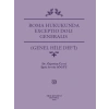 Roma Hukukunda Exceptıo Dolı Generalıs (Genel Hile Def’İ) - İpek Sevda Söğüt