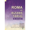 Roma Ve Bizans Tarihi El Kitabı