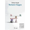 Romanın Kaygısı