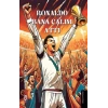 Ronaldo Bana Çalım Attı