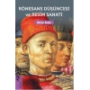 Rönesans Düşüncesi ve Resim Sanatı