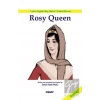Rosy Queen