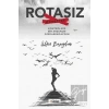 Rotasız Hayatlar