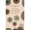Rousseau ve Toplum Sözleşmesi