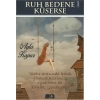 Ruh Bedene Küserse