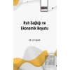 Ruh Sağlığı ve Ekonomik Boyutu