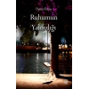 Ruhumun Yalnızlığı