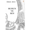 Ruhun ve Sen