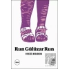Run Gülüzar Run