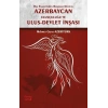 Rus Esaretinden Bağımsız Devlete Azerbaycan Ulusçuluğu ve Ulus Devlet İnşası