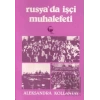Rusyada İşçi Muhalefeti