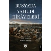 Rusya’da Yahudi Hikayeleri