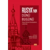 RUSYA’NIN DÜNÜ, BUGÜNÜ  -Rusya Üzerine İnterdisipliner Çalışmalar