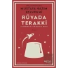 Rüyada Terakki ve Medeniyet-i İslamiyeyi Rüyet (Günümüz Türkçesiyle)