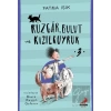 Rüzgar, Bulut ve Kızılkuyruk 3
