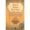 Sabret Rabbin Seni Bulur
