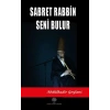 Sabret Rabbin Seni Bulur