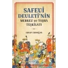 Safevi Devleti’nin Merkez ve Taşra Teşkilatı