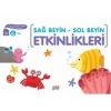 Sağ Beyin-Sol Beyin Etkinlikleri 6