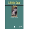 Sağlığın Gaspı