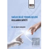 Sağlık Bilgi Teknolojileri Kullanım Niyeti
