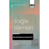 Sağlık Bilimleri Alanında Uluslararası Araştırmalar XV