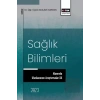 Sağlık Bilimleri Alanında Uluslararası Araştırmalar XX