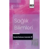 Sağlık Bilimleri Alanında Uluslararası Araştırmalar XXI