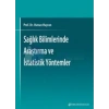 Sağlık Bilimlerinde Araştırma Ve İstatistiki Yönte