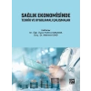 Sağlık Ekonomisinde Teorik ve Uygulamalı Çalışmalar