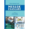 Sağlık Hizmetleri Alanı Meslek Esasları