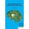 Sağlık Hizmetleri ve Yönetiminde Yapay Zeka