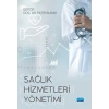 Sağlık Hizmetleri Yönetimi