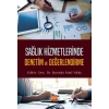 Sağlık Hizmetlerinde Denetim ve Değerlendirme