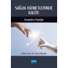 SAĞLIK HİZMETLERİNDE KALİTE - Teoriden Pratiğe