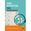 Sağlık Hizmetlerinde Tıbbi Terminoloji
