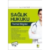 Sağlık Hukuku Temel Bilgileri