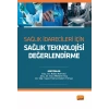 Sağlık İdarecileri İçin SAĞLIK TEKNOLOJİSİ DEĞERLENDİRME