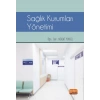 Sağlık Kurumları Yönetimi