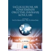 Sağlık Kurumları Yönetiminde Örgütsel Davranış Konuları