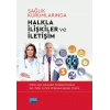 Sağlık Kurumlarında Halkla İlişkiler ve İletişim