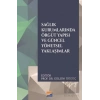 Sağlık Kurumlarında Örgüt Yapısı ve Güncel Yönetsel Yaklaşımlar