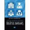 Sağlık Kurumlarında Örgütsel Davranış