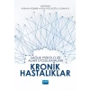 Sağlık Psikolojisi Alan Uygulamaları: KRONİK HASTALIKLAR