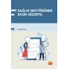 Sağlık Sektöründe Eksik Sigorta